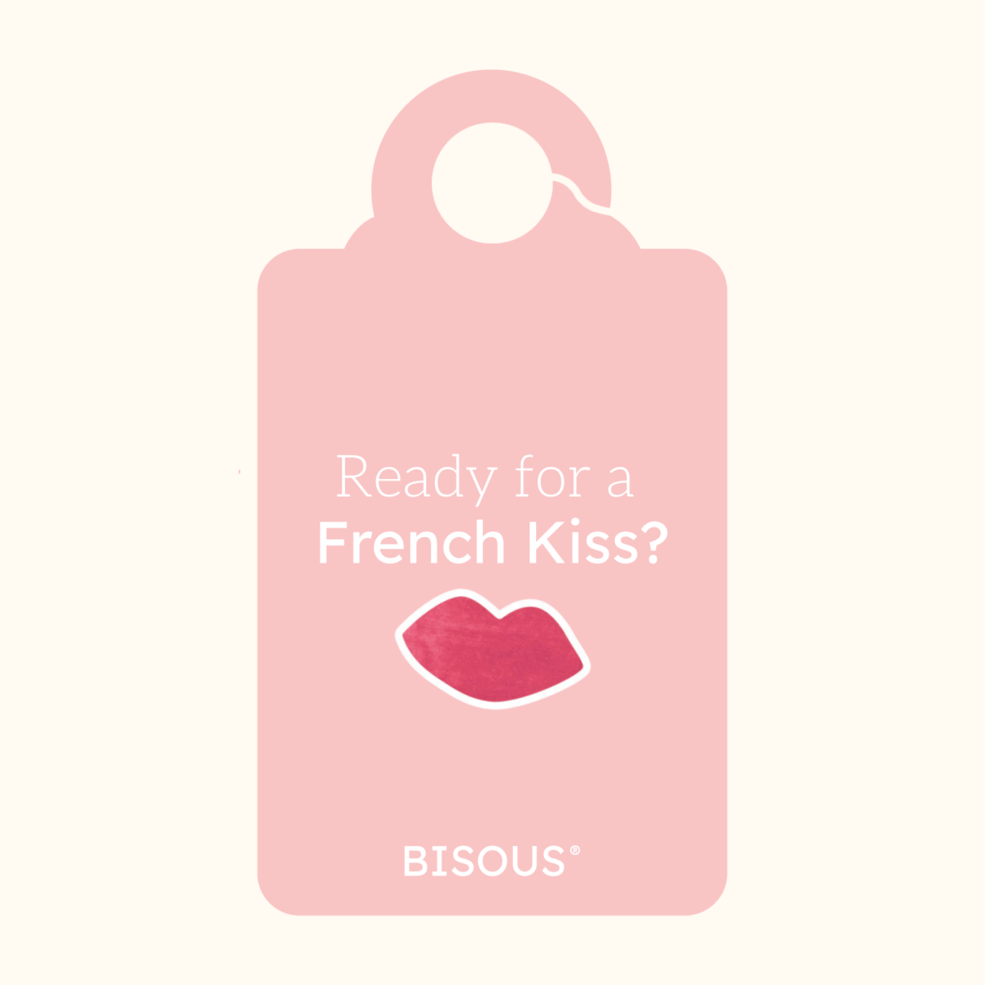 Etiqueta BISOUS®